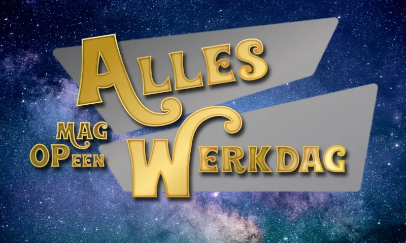 Alles mag op een werkdag