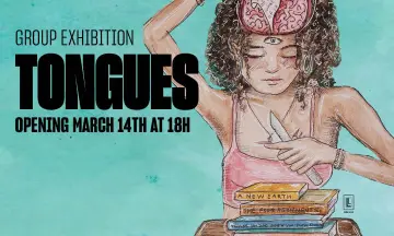 Tongues Exhibition