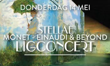 LIGCONCERT | Monet - Einaudi & Beyond